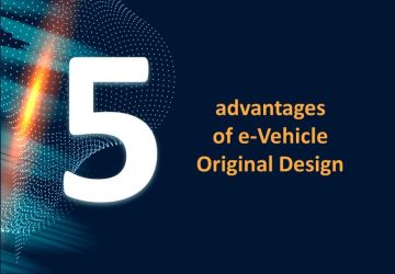 5 advantages of e-Vehicle Original Design